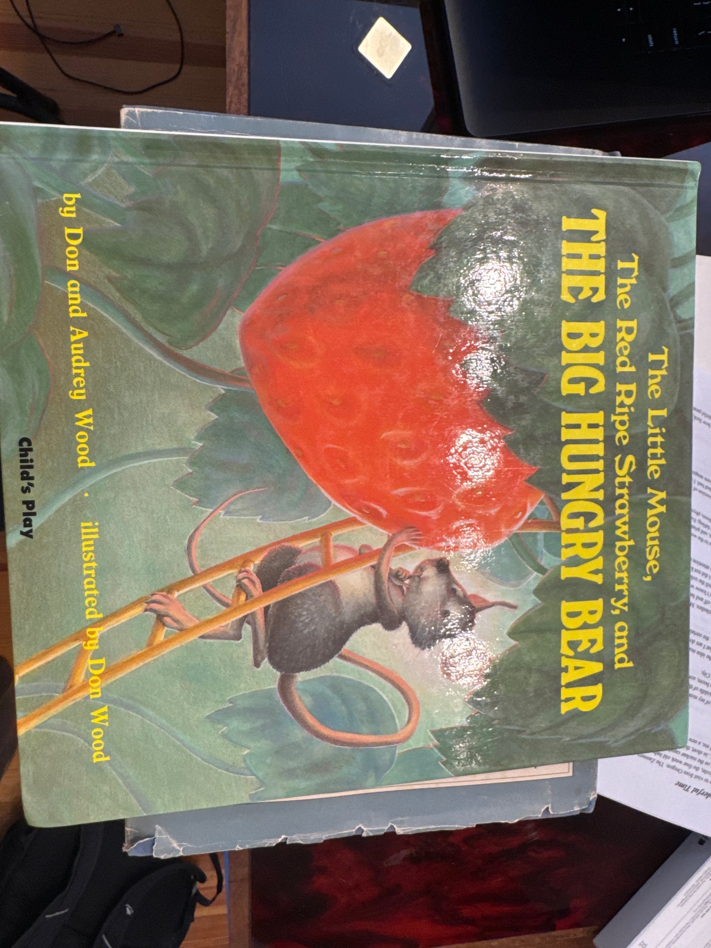 The Little Mouse, the Red Ripe Strawberry, and the Big Hungry Bear